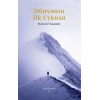 Dünyanın İlk Uykusu