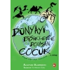 Dünyayı Bisikletle Dolaşan Çocuk 3 - Asya’dan Eve Yolculuk