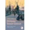 Dünyayı Seven Çocuk