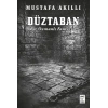 Düztaban - Bir Osmanlı Fantezisi
