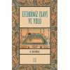 Efendimiz (sav) ve Yolu
