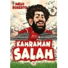 Efsane Futbolcular Kahraman Salah