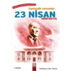 Egemenlik Ulusundur 23 Nisan
