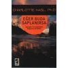 Eğer Buda Saplanırsa