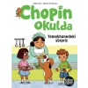 Eğlen Öğren - Chopin Okulda - Yemekhanedeki Süpriz