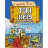 Eğlenceli Tarih 49 - Piri Reis ve Acayip Haritası