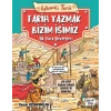 Eğlenceli Tarih Tarih Yazmak Bizim İşimiz -  İlk Türk Devletleri