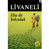 Elia İle Yolculuk