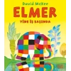 Elmer Yine İş Başında