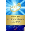 En Güzel İsimler Allahındır
