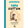 Endişelerim ve Ben 1 Sana Küstüm
