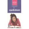 Ergenlik Dönemi