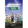 Esrarengiz Kuyu - Peygamberlerin İzinde 1
