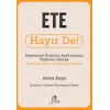 Ete Hayır De! - Hayvansal  Ürünleri Azaltmanıza Yardımcı Olacak Basit  İpuçları ve Kolay Tarifler