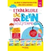 Etkinliklerle Sağ Beyin Sol Beyin Geliştirme (3-4 Yaş), 6’lı Set