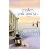 Evden Çok Uzakta