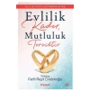 Evlilik Kader, Mutluluk Tercihtir
