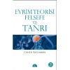 Evrim Teorisi Felsefe ve Tanrı