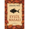 Eylül Masalı
