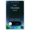 Eyvah, Okuldan Arıyorlar!