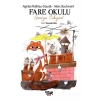 Fareler Okulu Geziye Çıkıyor!