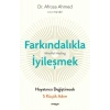Farkındalıkla İyileşmek