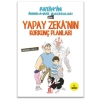 Fatihin İnanılamaz Maceraları - Yapay Zekanın Korkunç Planları