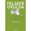 Felsefe Okulda