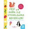 Fen Ve Doğa İle Uyumlanma Becerileri – Okul Öncesi Gelişim