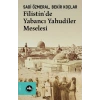Filistin’de Yabancı Yahudiler Meselesi