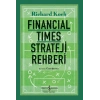 Fınancıal Tımes Strateji Rehberi