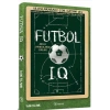 Futbol IQ Akıllı Oyuncuların Sırları