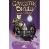 Gangster Okulu - Cehennem Kardeşliği 2. Kitap