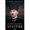 Gazi Mustafa Kemal Atatürk