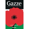 Gazze Geçmişten Günümüze Direnişin Toprağı