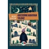Gecesini Arayan Yıldız