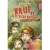 Geçmişten Gelen Şövalye / Rauf ve 2125liler Kulübü