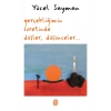 Gerçekliğimin Suretinde Düşler Düşünceler