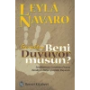 Gerçekten Beni Duyuyor musun?
