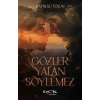 Gözler Yalan Söylemez
