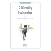 Gümüş Patenler - 1001 Çiçek Çocuk Klasikleri