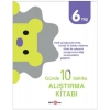 Günde 10 Dakika Alıştırma Kitabı 6 Yaş