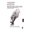 Gündelik Hayatta Ve Psikoterapide Kişilik Bozuklukları