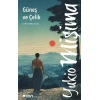 Güneş ve Çelik
