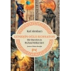 Güneşin Oğlu Echnaton - Bir Devrimin Ruhsal Kökenleri
