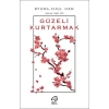 Güzeli Kurtarmak