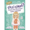 Hadi Gel Konuşan Göle Gidelim - Çilli Çirpi 4