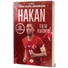 Hakan Çalhanoğlu - Benim Futbol Kahramanım