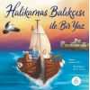 Halikarnas Balıkçısı İle Bir Yaz