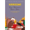 Harezmi - Bilginlerin İzinde